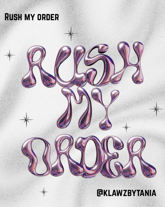 Rush my order